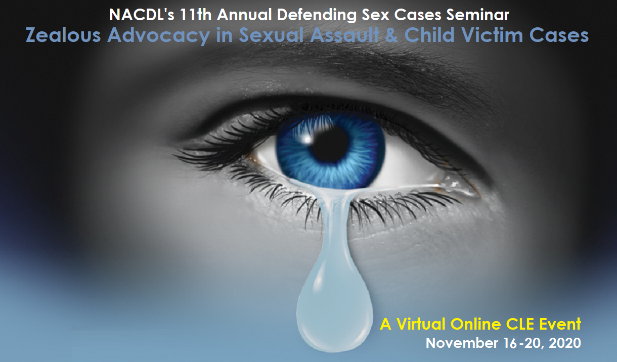 2020 Defending Sex Cases Seminar - Virtual Event Cover