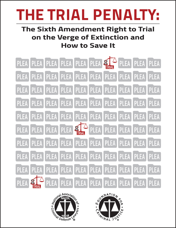 The Trial Penalty: The Sixth Amendment Right to Trial on the Verge of Extinction and How to Save It Cover